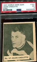 Jules Cholette #127 Hockey Cards 1937 V356 World Wide Gum Prices