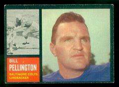 Bill Pellington #9 Football Cards 1962 Topps Prices