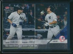 Aaron Judge, Gary Sanchez #121 Baseball Cards 2018 Topps Now Prices