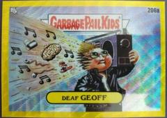 Deaf GEOFF [Yellow Refractor] #206a 2022 Garbage Pail Kids Chrome Prices