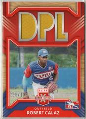 Robert Calaz [Orange] #DM-RC Baseball Cards 2022 Panini Elite Extra Edition DPL Materials Prices