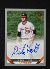 Dick Hall [Silver] #93FF-DH Baseball Cards 2022 Topps Archives 1993 Fan Favorites Autographs Prices