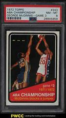 ABA Championship: George McGinnis Game 3 #243 Basketball Cards 1972 Topps Prices