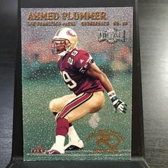 Ahmed Plummer #247 Football Cards 2000 Fleer Metal Prices