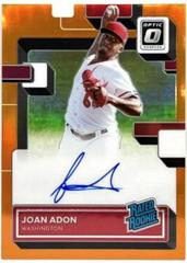 Joan Adon [Orange] Baseball Cards 2022 Panini Donruss Optic Rated Rookie Signatures Prices