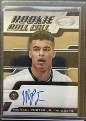 Michael Porter Jr. #MP Basketball Cards 2018 Panini Certified Rookie Roll Call Autographs Prices