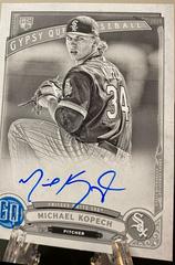 Michael Kopech [Black & White] #GQA-MK Baseball Cards 2019 Topps Gypsy Queen Autographs Prices