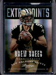 Drew Brees [Extra Points Green] #120 Football Cards 2013 Panini Prestige Prices