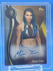 Mia Yim [Bronze] Wrestling Cards 2019 Topps WWE NXT Autographs Prices
