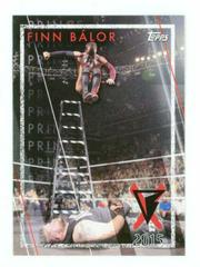 Fly, Finn, Fly #FB-4 Wrestling Cards 2021 Topps WWE NXT Finn Balor Tribute Prices