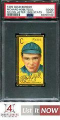 R. Hoblitzell [No Cin. After 1908 Stats] Baseball Cards 1911 T205 Gold Border Prices