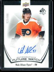 Wade Allison [Autograph] Hockey Cards 2021 SP Authentic Prices