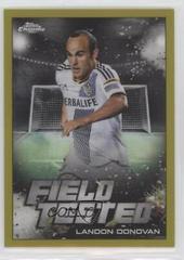 Landon Donovan [Gold] Soccer Cards 2022 Topps Chrome MLS Field Tested Prices