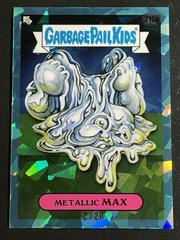 Metallic MAX [Aqua] #215b Garbage Pail Kids 2022 Sapphire Prices