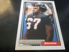 Moe Gardner Football Cards 1992 Topps Prices