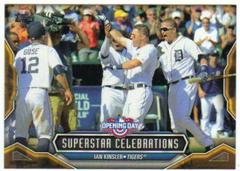 Ian Kinsler Baseball Cards 2016 Topps Opening Day Superstar Celebrations Prices