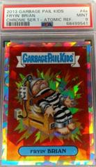 Fryin' BRIAN [Atomic] 2013 Garbage Pail Kids Chrome Prices