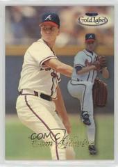 Tom Glavine [Class 3 Black Label] Baseball Cards 1998 Topps Gold Label Prices