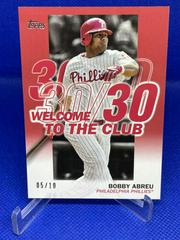Bobby Abreu [Red] #WC-24 Baseball Cards 2023 Topps Welcome to the Club Prices