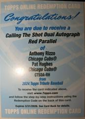 Anthony Rizzo / Pat Hughes [Red] #CTSDA-RH Baseball Cards 2024 Topps Tribute Calling the Shot Dual Autograph Prices
