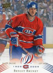 Benoit Brunet #75 Hockey Cards 2008 Upper Deck Montreal Canadiens Centennial Prices
