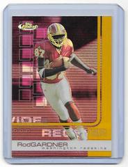 Rod Gardner [Gold Refractor] #6 Football Cards 2002 Topps Finest Prices