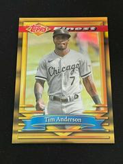 Tim Anderson [Gold Refractor] #103 Baseball Cards 2021 Topps Finest Flashbacks Prices