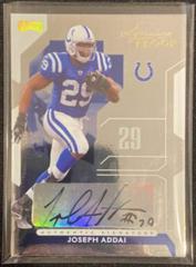 Joseph Addai [Signature Proof Gold] #83 Football Cards 2006 Playoff NFL Playoffs Prices