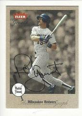 Robin Yount [Autograph] Baseball Cards 2002 Fleer Greats Prices