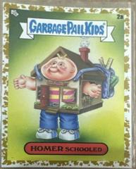 HOMER Schooled [Gold] #2a Garbage Pail Kids Late To School Prices