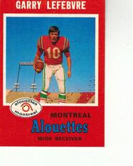 Garry Lefebvre Football Cards 1971 O Pee Chee CFL Prices