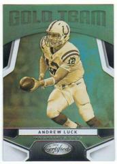 Andrew Luck Football Cards 2016 Panini Certified Gold Team Prices