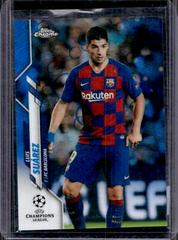 Luis SuArez [Blue Bubbles Refractor] Soccer Cards 2019 Topps Chrome UEFA Champions League Prices