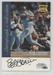 Bob Horner Baseball Cards 1999 Sports Illustrated Greats of the Game Autographs Prices