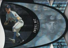 Jim Thome [Steel] #22 Baseball Cards 1997 Spx Prices