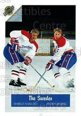 Markus Naslund, Peter Forsberg, Niklas Sundblad #76 Hockey Cards 1991 Ultimate Draft Prices