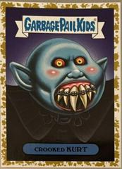 Crooked KURT [Gold] #13b Garbage Pail Kids Revenge of the Horror-ible Prices