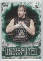 Dean Ambrose [Green] #17 Wrestling Cards 2018 Topps WWE Undisputed Prices