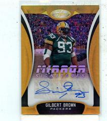 Gilbert Brown [Gold] Football Cards 2018 Panini Certified Mirror Signatures Prices