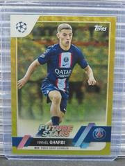 Ismael Gharbi [FoilFractor] Soccer Cards 2022 Topps UEFA Club Competitions Prices