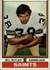 Bill Butler #118 Football Cards 1974 Topps Prices