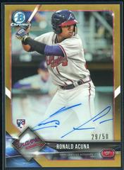 Ronald Acuna [Gold Refactor] #BCRA-RA Baseball Cards 2018 Bowman Chrome Rookie Autographs Prices