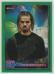Cole Anthony [Green Refractor] Basketball Cards 2021 Topps Finest Prices