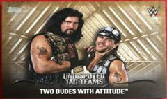 Two Dudes With Attitude [Bronze] Wrestling Cards 2016 Topps WWE Undisputed Tag Teams Prices