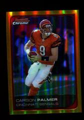 Carson Palmer [Gold Refractor] Football Cards 2006 Bowman Chrome Prices