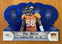 Von Miller [Blue] Football Cards 2012 Panini Crown Royale Prices