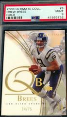 Drew Brees [Gold] #9 Football Cards 2003 Ultimate Collection Prices