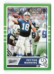 Peyton Manning [Blue] Football Cards 2019 Panini Chronicles Classics Prices