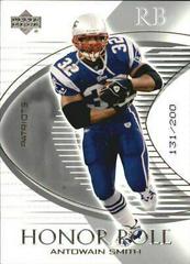 Antowain Smith [Silver] #61 Football Cards 2003 Upper Deck Honor Roll Prices