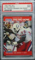 Chris Hinton [No Traded Banner on Front] Football Cards 1990 Pro Set Prices